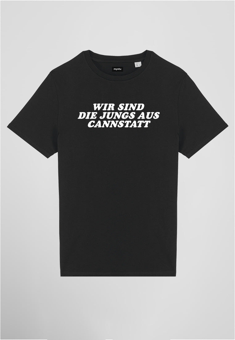 Regular Tshirt Wir sind die Jungs aus Cannstatt in schwarz Vorderansicht